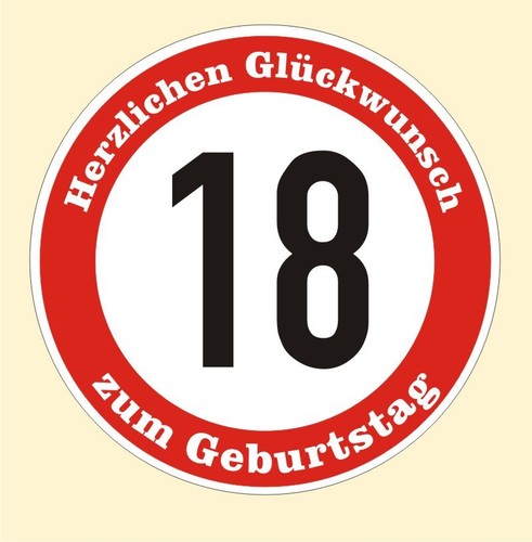 Verkehrsschild geburtstag - 18,